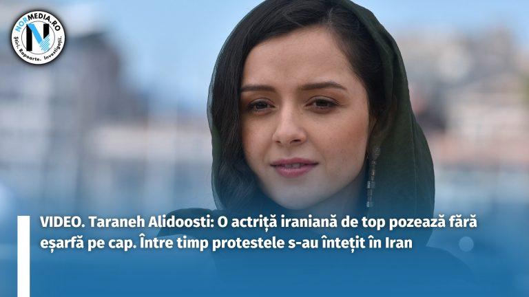 VIDEO. Taraneh Alidoosti: O actriță iraniană de top pozează fără eșarfă pe cap. Între timp protestele s-au întețit în Iran