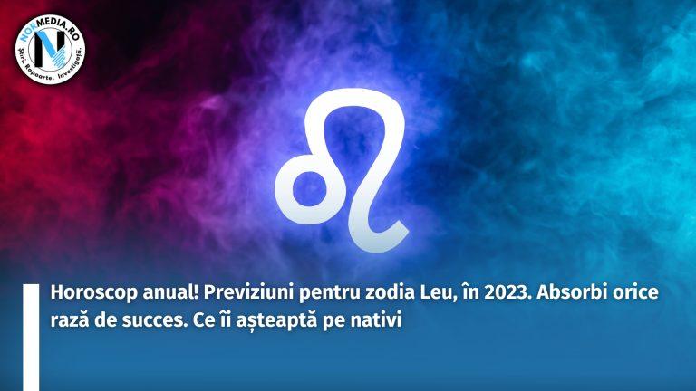 Horoscop anual! Previziuni pentru zodia Leu, în 2023. Absorbi orice rază de succes. Ce îi așteaptă pe nativi