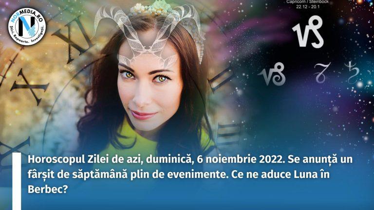 Horoscopul Zilei de azi, duminică, 6 noiembrie 2022. Se anunță un fârșit de săptămână plin de evenimente. Ce ne aduce Luna în Berbec?