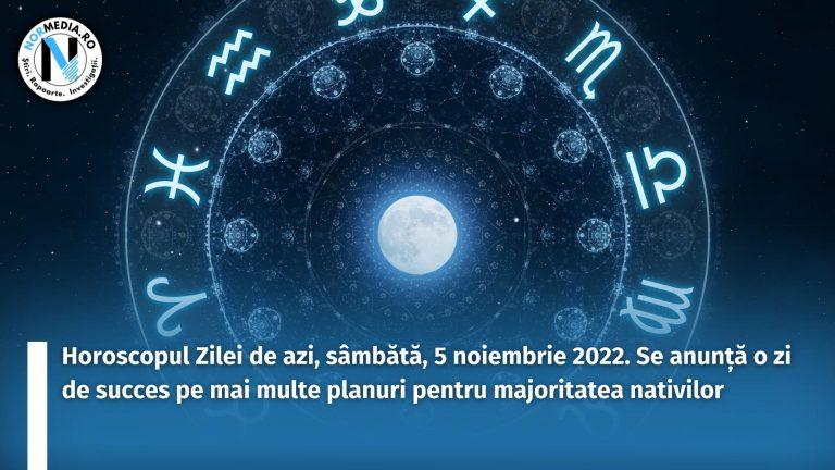 Horoscopul Zilei de azi, sâmbătă, 5 noiembrie 2022. Se anunță o zi de succes pe mai multe planuri pentru majoritatea nativilor