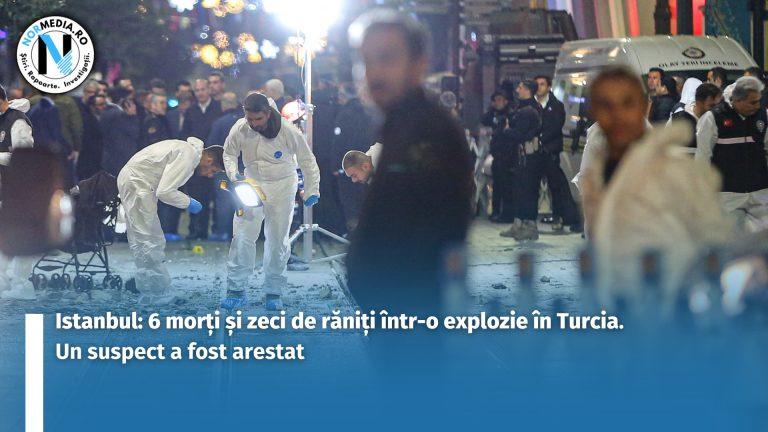 Istanbul: 6 morți și zeci de răniți într-o explozie în Turcia. Un suspect a fost arestat