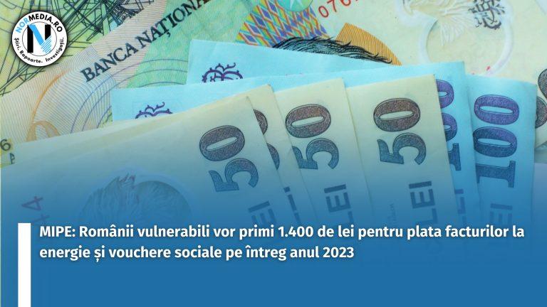 MIPE: Românii vulnerabili vor primi 1.400 de lei pentru plata facturilor la energie și vouchere sociale pe întreg anul 2023