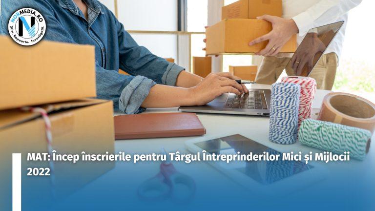 MAT: Încep înscrierile pentru Târgul Întreprinderilor Mici și Mijlocii 2022