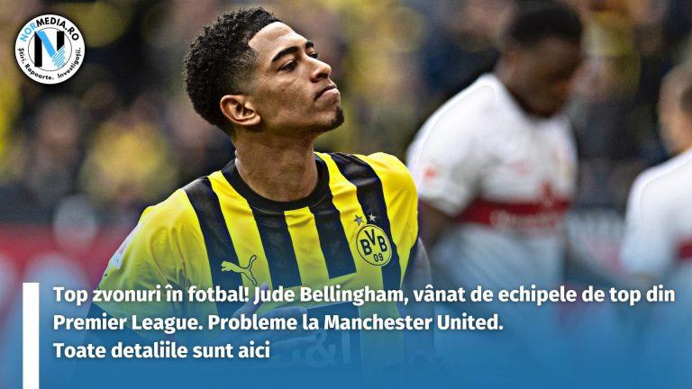 Top zvonuri în fotbal! Jude Bellingham, vânat de echipele de top din Premier League. Probleme la Manchester United. Toate detaliile sunt aici