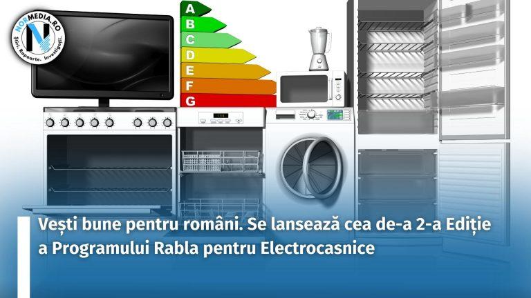 Vești bune pentru români. Se lansează cea de-a 2-a Ediție a Programului Rabla pentru Electrocasnice