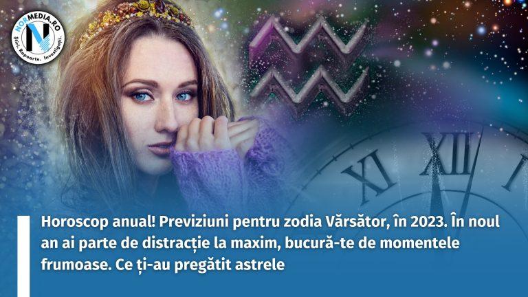 Horoscop anual! Previziuni pentru zodia Vărsător, în 2023. În noul an ai parte de distracție la maxim, bucură-te de momentele frumoase. Ce ți-au pregătit astrele