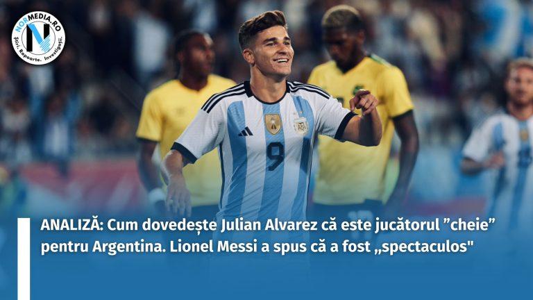 ANALIZĂ: Cum dovedește Julian Alvarez că este jucătorul ”cheie” pentru Argentina. Lionel Messi a spus că a fost ,,spectaculos”