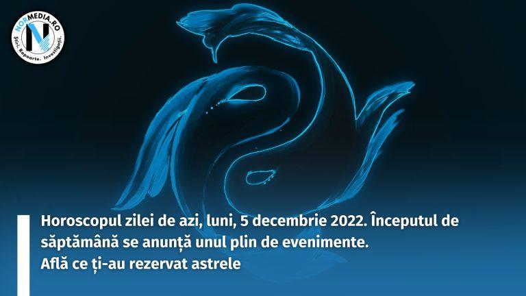 Horoscopul zilei de azi, luni, 5 decembrie 2022. Începutul de săptămână se anunță unul plin de evenimente. Află ce ți-au rezervat astrele