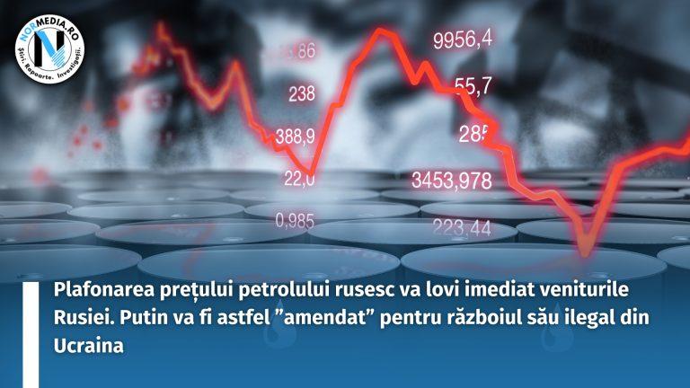 Plafonarea prețului petrolului rusesc va lovi imediat veniturile Rusiei. Putin va fi astfel ”amendat” pentru războiul său ilegal din Ucraina