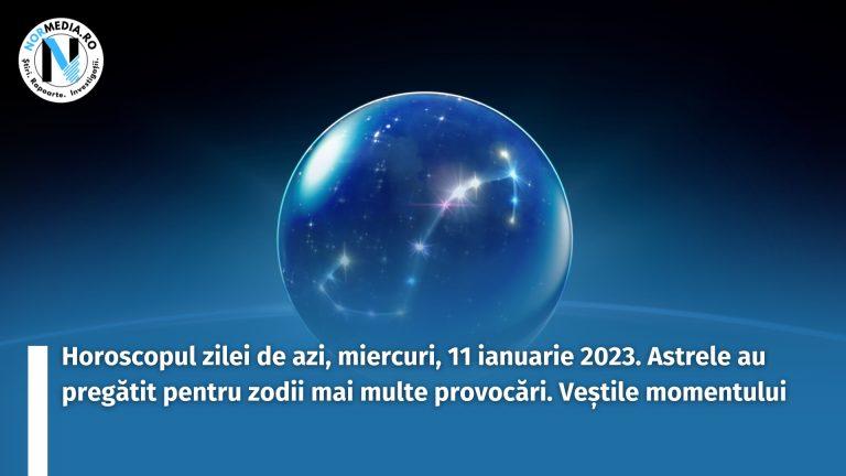 Horoscopul zilei de azi, miercuri, 11 ianuarie 2023. Astrele au pregătit pentru zodii mai multe provocări. Veștile momentului
