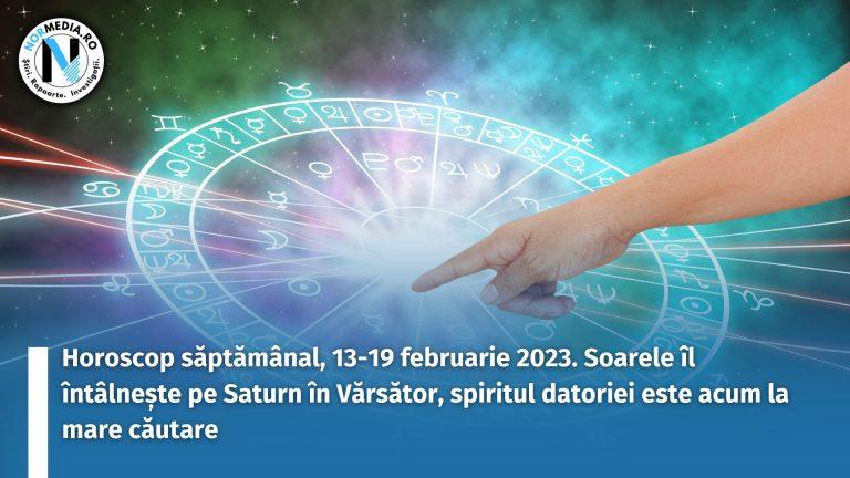 Horoscop săptămânal, 13-19 februarie 2023. Soarele îl întâlnește pe Saturn în Vărsător, spiritul datoriei este acum la mare căutare