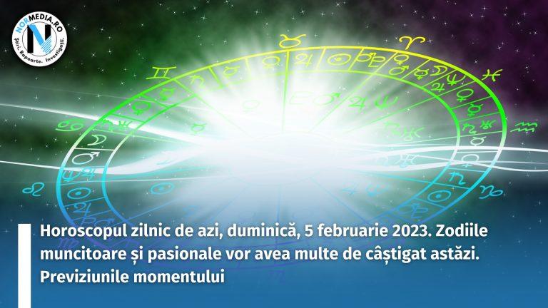 Horoscopul zilnic de azi, duminică, 5 februarie 2023. Zodiile muncitoare și pasionale vor avea multe de câștigat astăzi. Previziunile momentului