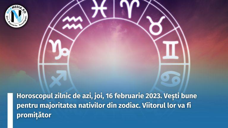 Horoscopul zilnic de azi, joi, 16 februarie 2023. Vești bune pentru majoritatea nativilor din zodiac. Viitorul lor va fi promițător