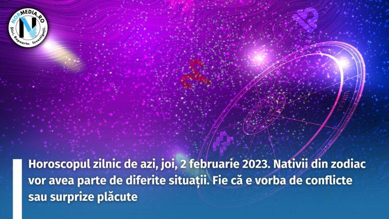 Horoscopul zilnic de azi, joi, 2 februarie 2023. Nativii din zodiac vor avea parte de diferite situații. Fie că e vorba de conflicte sau surprize plăcute