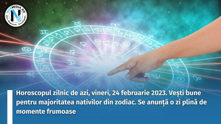 Horoscopul zilnic de azi, vineri, 24 februarie 2023. Vești bune pentru majoritatea nativilor din zodiac. Se anunță o zi plină de momente frumoase