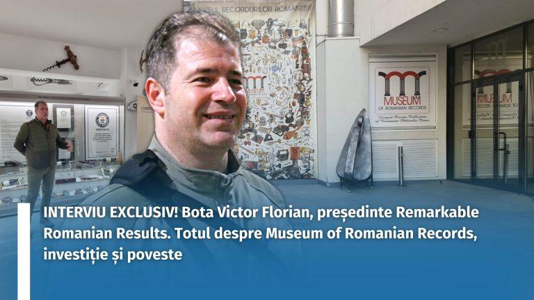 INTERVIU EXCLUSIV! Bota Victor Florian, președinte Remarkable Romanian Results. Totul despre Museum of Romanian Records, investiție și poveste
