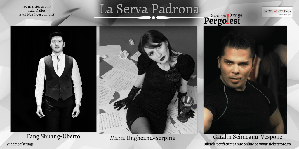 Participă și tu la spectacol! Asociația Home of Strings organizează premiera operei La serva Padrona de Giovanni Battista Pergolesi