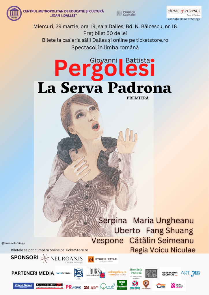 Participă și tu la spectacol! Asociația Home of Strings organizează premiera operei La serva Padrona de Giovanni Battista Pergolesi