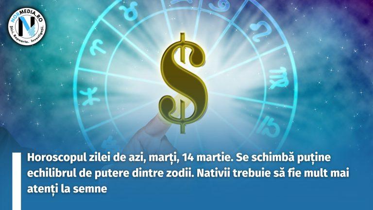 Horoscopul zilei de azi, marți, 14 martie. Se schimbă puține echilibrul de putere dintre zodii. Nativii trebuie să fie mult mai atenți la semne
