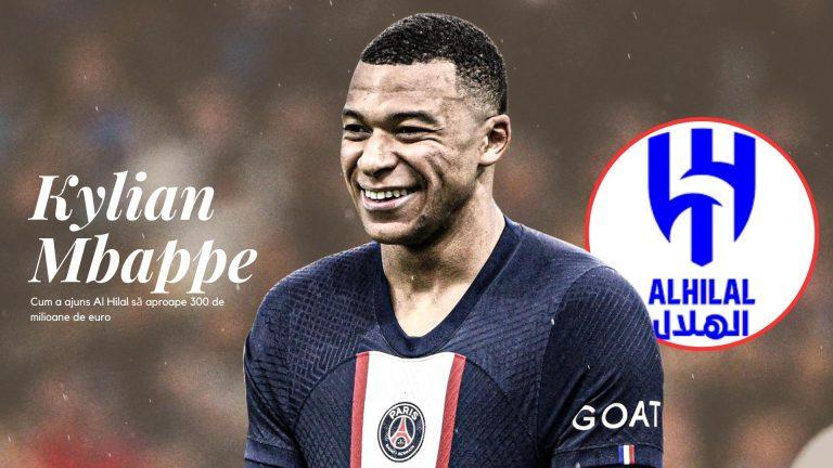 SPECIAL. Cum a ajuns Al Hilal să ofere aproape 300 de milioane de euro pentru Kylian Mbappe. Formația saudită a primit acceptul de a începe negocierile
