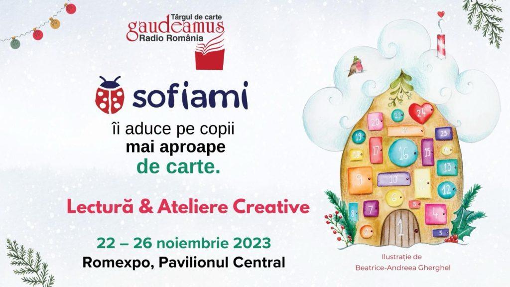 Sofiami: ”Deschiderea porților imaginației” la Târgul de Carte Gaudeamus 2023. Abordare proaspătă și inovatoare pentru copii