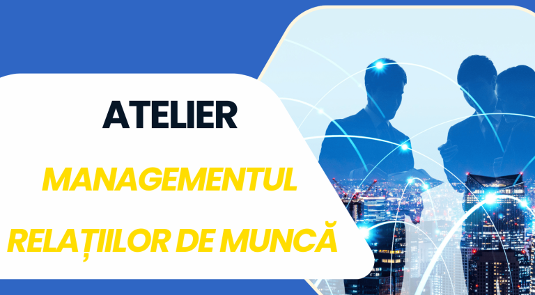 Fiți la curent cu managementul resurselor umane: Atelierul care deschide noi orizonturi în legislația muncii (Adv)