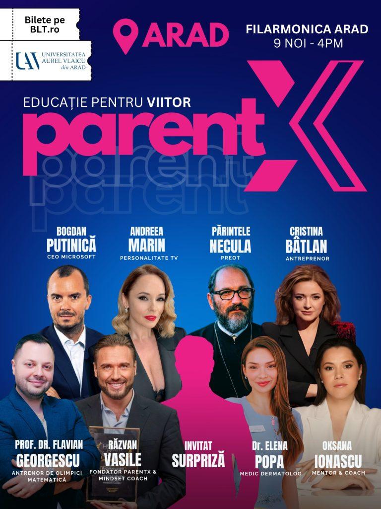 PARENTX- evenimentul care a revoluționat educația părinților și copiilor în România ajunge la Arad pe 9 noiembrie, în parteneriat cu Universitatea Aurel Vlaicu din Arad