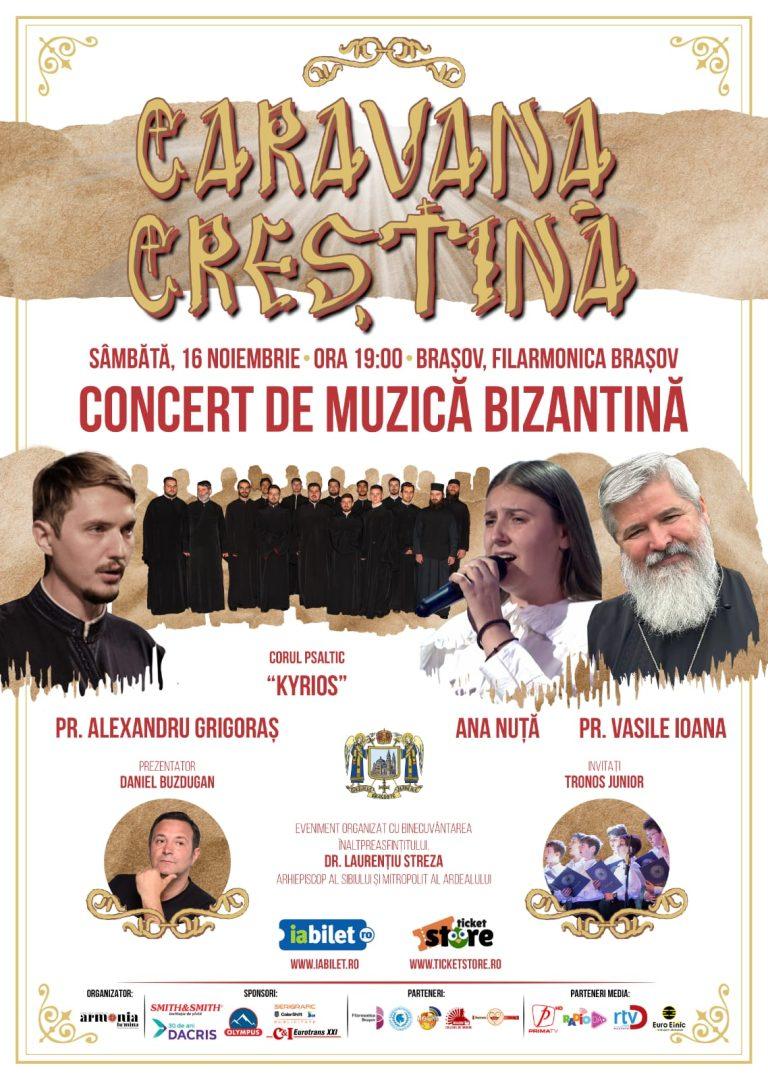 Caravana Creștină – Turneul de Muzică Bizantină (Adv)