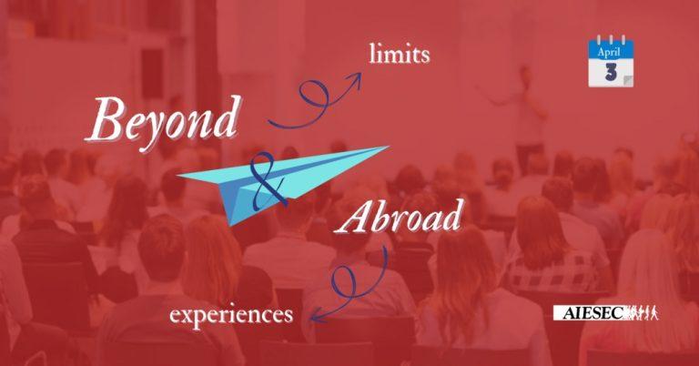 AIESEC: „Beyond & Abroad”- Depășește-ți limitele (ADV)