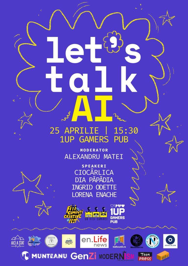 LET’S TALK AI – powered by Să Fiți Cuminți